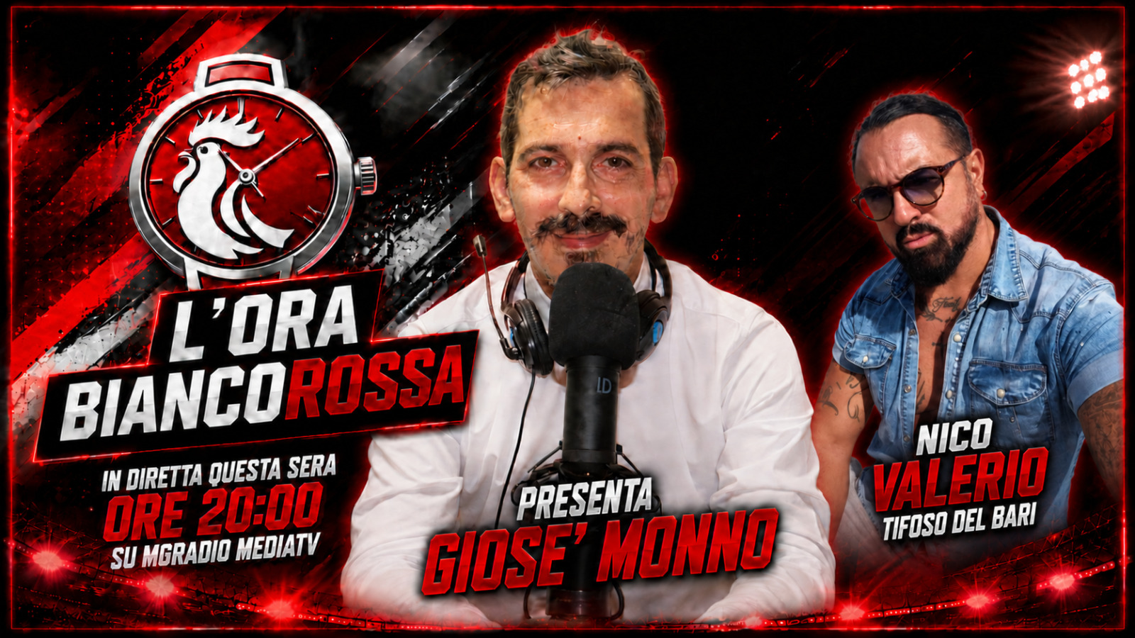 L'Ora Biancorossa – Sesta puntata: Giosè Monno in diretta (28 settembre 2026)
